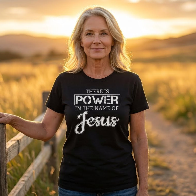 Power In The Name Of Jesus T-Shirt Christian Women