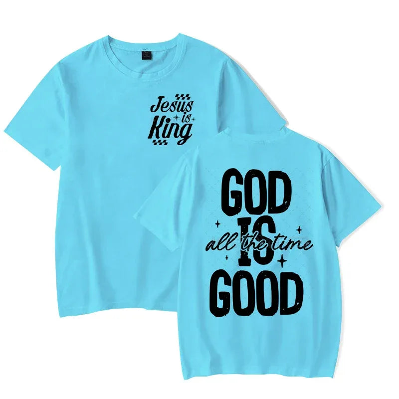 God Is Good All the Time - Tee For Women - Messiah Wear
