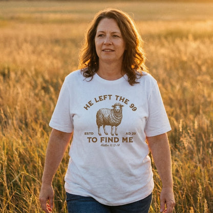 He Left the 99 To Find Me - T-shirt for Women