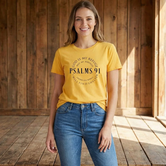 Psalm 91 - God Is My Refuge - T-shirt Women's - Messiah Wear