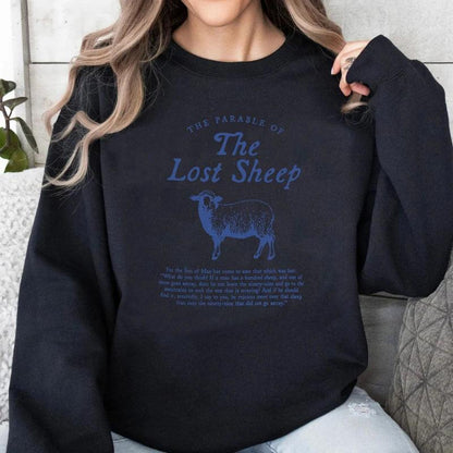 The Lost Sheep Bible Verse Sweatshirt - Messiah Wear