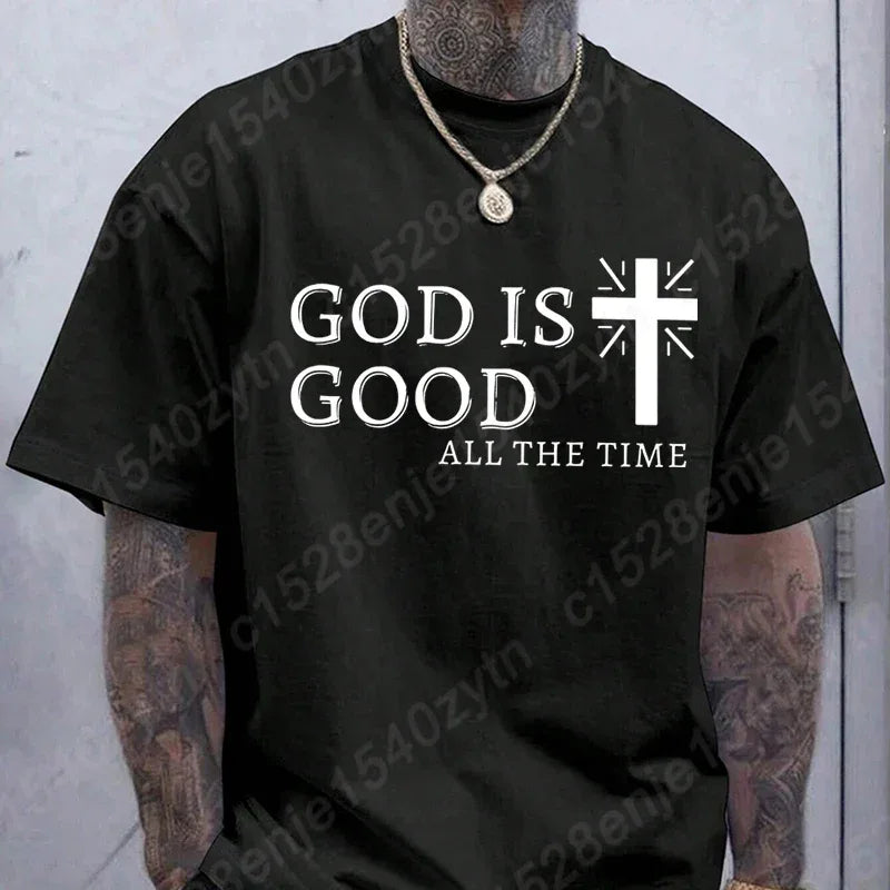 "God Is Good All the Time" Men's T-Shirt - Messiah Wear