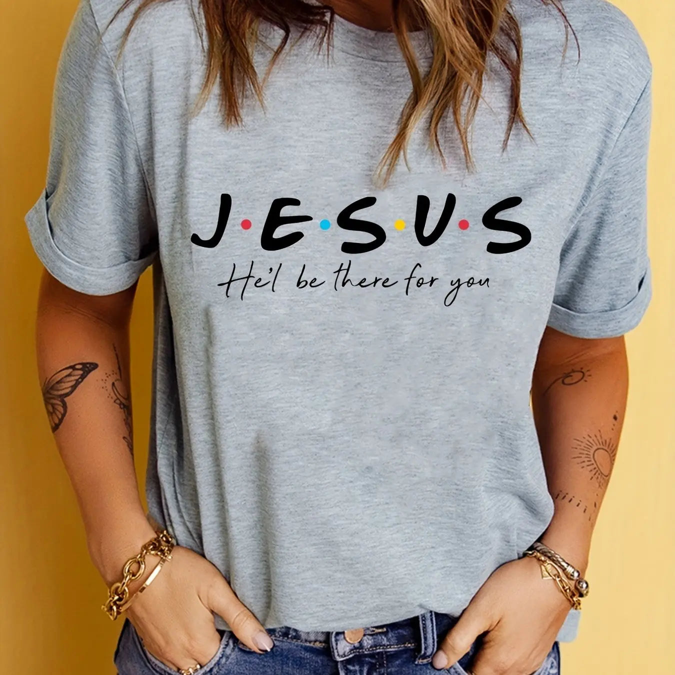 J.E.S.U.S - He´ll Be There For You T-Shirt Women