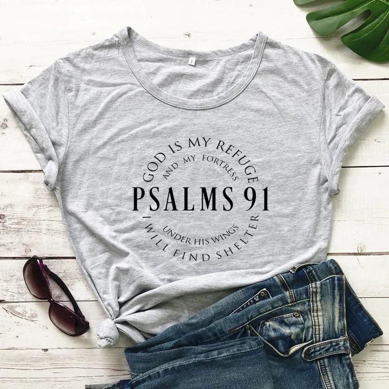 Psalm 91 - God Is My Refuge - T-shirt Women's - Messiah Wear