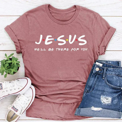 Jesus - He´ll be there for you - Tee Fot Women - Messiah Wear