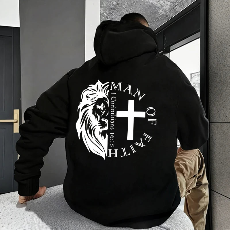 The Man of Faith Hoodie - 1 Corinthians 16:13